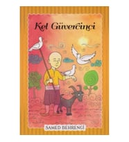 Kel Güvercini - Samed Behrengi Serisi