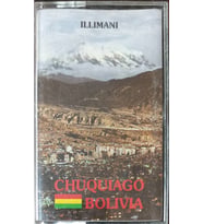 (Plak Değildir KASET tir) Chuquiago-Bolivia Illimani Kaset