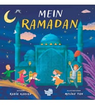 Mein Ramadan “Almanca Benim İçin Ramazan”