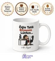 Öğle Tatili Bitmesin Esprili Kupa Bardak Ofis Çalışan Hediye Komik Mug