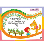 Kısa Veya Uzun Yoldan Git