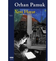 Yeni Hayat (Orhan Pamuk)