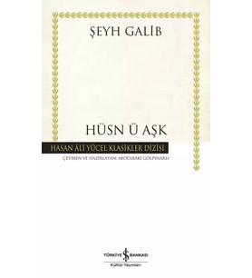 Hüsn Ü Aşk - Şeyh Galib