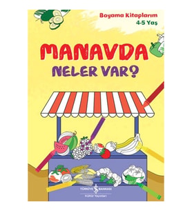 Manavda Neler Var?