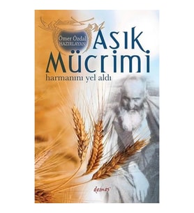 Aşık Mücrimi - Harmanını Yel Aldı