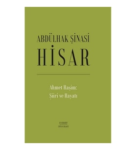 Ahmet Haşim: Şiiri ve Hayatı  (Ciltli)
