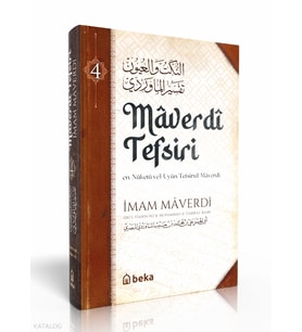 Maverdi Tefsiri 4. Cilt - en-Nüketü Vel Uyun Tefsirul Maverdi Beka Yayınları İmam Maverdi