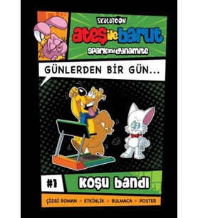 Ateş İle Barut Günlerden Bir Gün 1- Koşu Bandı