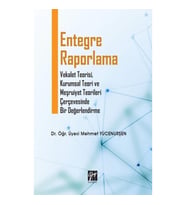 Entegre Raporlama