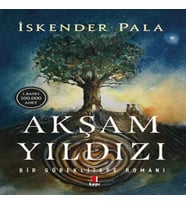 Akşam Yıldızı - Bir Göbeklitepe Romanı