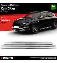 Fiat Egea Cross Krom Cam Çıtası 4 Prç. 2020 Üzeri (Mat Krom) A+ Kalite