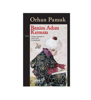 Benim Adım Kırmızı Orhan Pamuk Yapı Kredi Yayınları