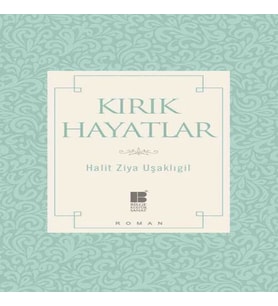 Kırık Hayatlar