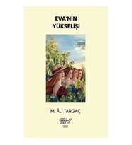 Eva’nın Yükselişi