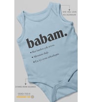 Babam Baskılı Bebek Zıbını – Çıtçıtlı Body 8 Renk  %100 Pamuk Sıfır Kol (Bebek Mavisi)