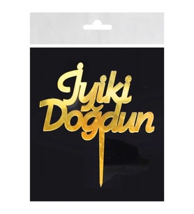 PASTA SÜSÜ PLEKSİ İYİKİ DOĞDUN ALTIN PK:1-