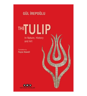 The Tulip – In Nature, History and Art