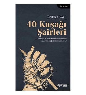 40 Kuşağı Şairleri