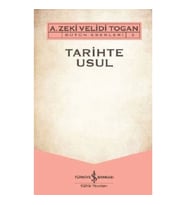 Tarihte Usul - Bütün Eserleri 2