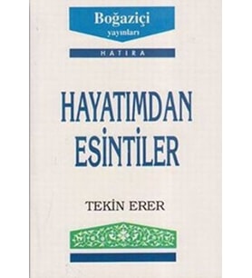 Hayatımdan Esintiler
