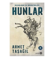 Bozkırların İlk İmparatorluğu Hunlar