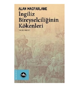 İngiliz Bireyselciliğinin Kökenleri