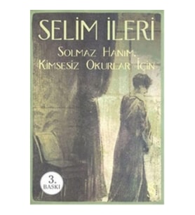 Solmaz Hanım - Kimsesiz Okurlar İçin