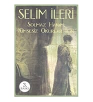 Solmaz Hanım - Kimsesiz Okurlar İçin
