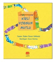 Kirli Yorgun Mutlu