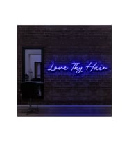 Love Thy Hair Yazılı Neon Tabela