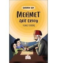 Çocuklar İçin Mehmet Akif Ersoy