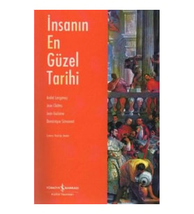 İnsanın En Güzel Tarihi