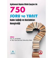 750 Soru ve Yanıt Kadın Sağlığı ve Hastalıkları Hemşireliği