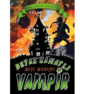Beyaz Kanatlı Vampir 12 - Büyü Bozumu