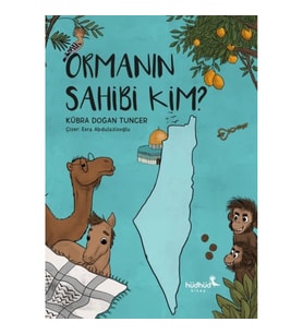 Ormanın Sahibi Kim ?