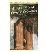 İş Bankası - Ömerin Çocukluğu Muallim Naci