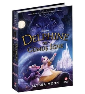 Disney Delphine ve Gümüş İğne