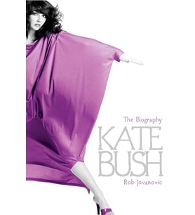 Kate Bush: The Biography