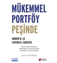 Mükemmel Portföy Peşinde   Andrew W. Lo, Stephen R. Foerster