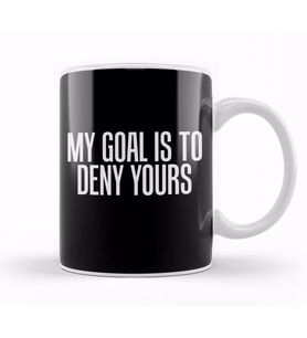 Simple My Goal Is To Deny Yours Goalkeeper Defense Kupa Bardak Porselen