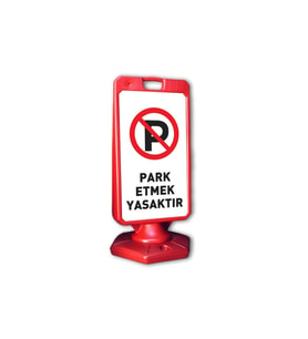 Park Etmek Yasaktır Uyarı A Dubası