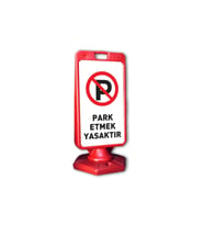 Park Etmek Yasaktır Uyarı A Dubası