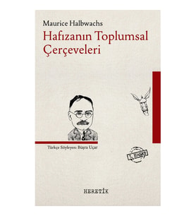 Hafızanın Toplumsal Çerçeveleri