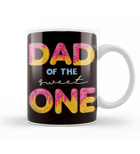 Dad Of The Sweet One Baby Son Daughter Father Daddy Papa Kupa Bardak Porselen