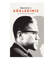 Köklerimiz / Afro-Amerikalılar'ın Tarihi (Ciltli ve Renkli)
