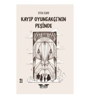 Kayıp Oyuncakçı'nın Peşi̇nde