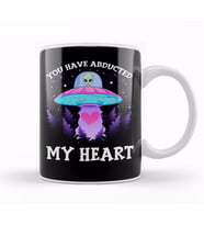 You Have Abducted My Heart Funny Alien Abduction Kupa Bardak Porselen