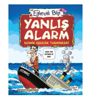 Yanlış Alarm - Komik Gelecek Tahminleri