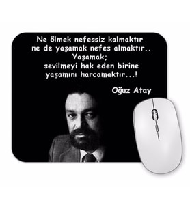 Oğuz Atay Yaşamak Mouse Pad