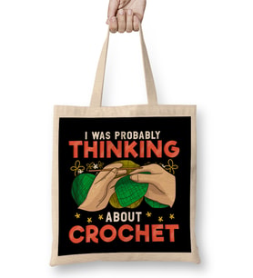 Cute I Was Probably Thinking About Crochet Funny Bez Çanta Uzun Saplı
